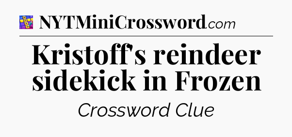 Kristoff's reindeer sidekick in Frozen Codycross