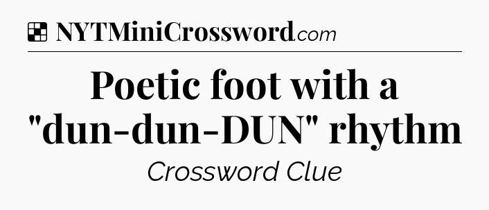 Solution: Poetic foot with a 