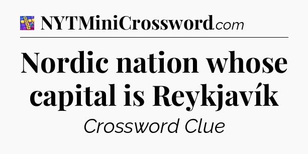 Nordic nation whose capital is Reykjavík Codycross