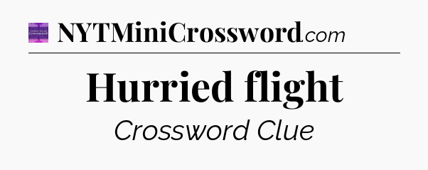 Hurried flight - Thomas Joseph Crossword