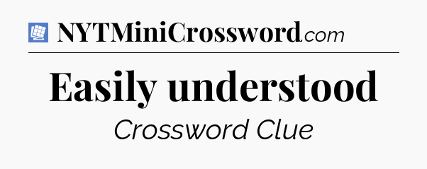 Easily understood Puzzle Page Crossword Clue