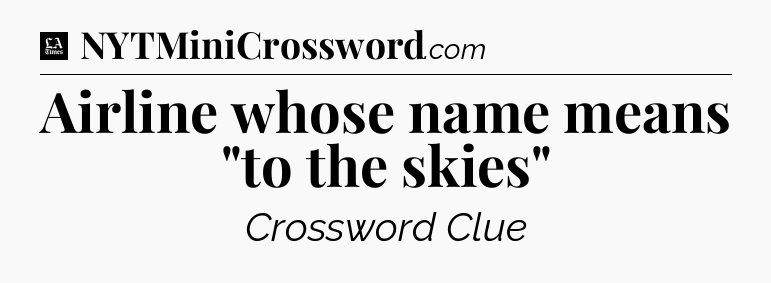 Airline whose name means 