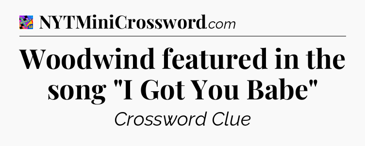 Woodwind featured in the song 