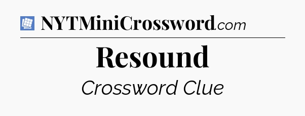 Resound Puzzle Page Crossword Clue