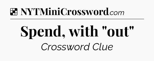 Solution: Spend, with 