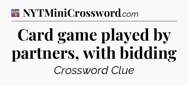 Card game played by partners, with bidding Codycross