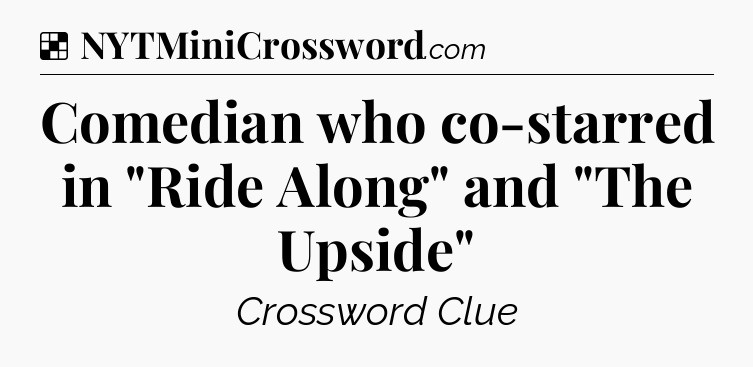Solution: Comedian who co-starred in 