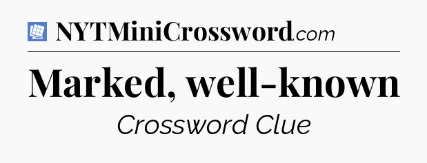 Marked, well-known Puzzle Page Crossword Clue