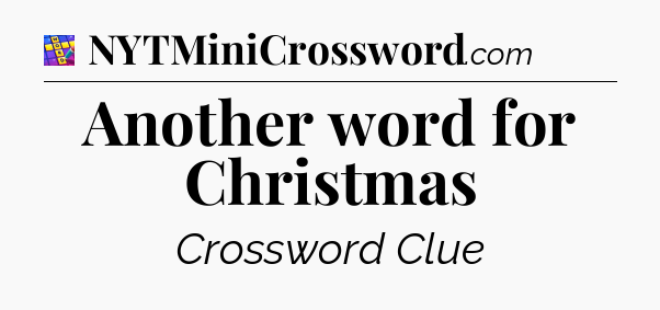 Another word for Christmas Codycross