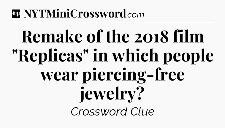 Remake of the 2018 film 