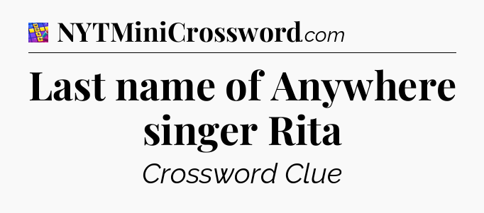 Last name of Anywhere singer Rita Codycross