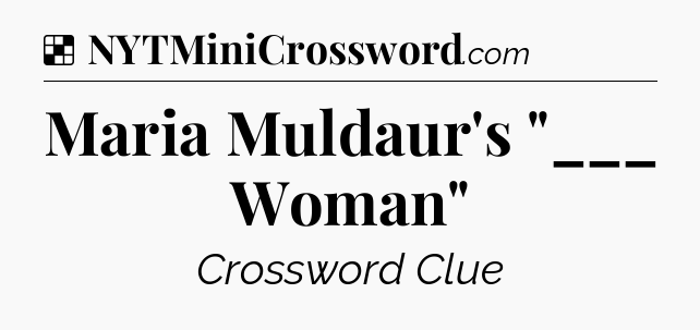 Solution: Maria Muldaur's 