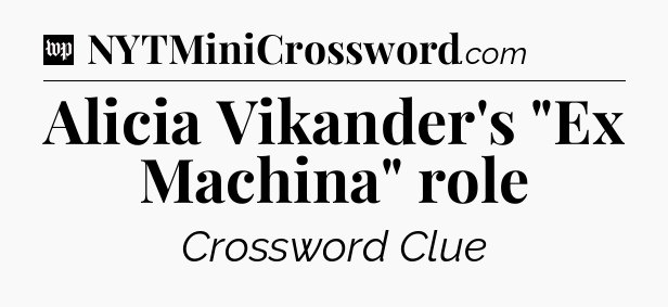 Alicia Vikander's 