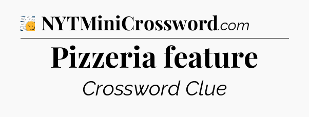 Pizzeria feature - 7 Little Words