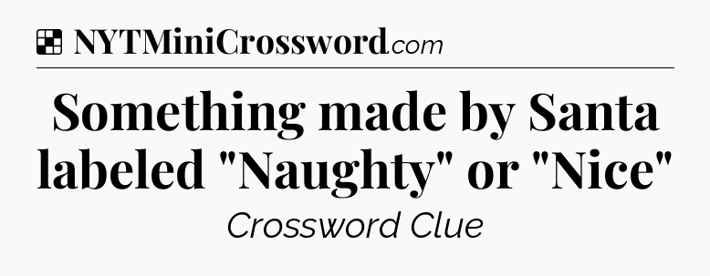 Solution: Something made by Santa labeled 