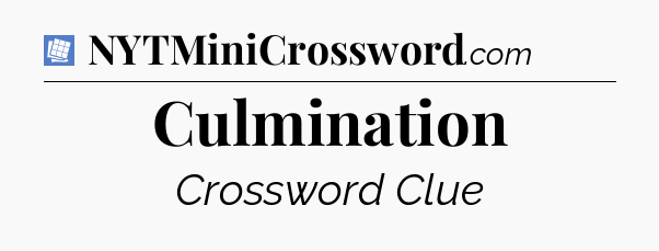 Culmination Puzzle Page Crossword Clue