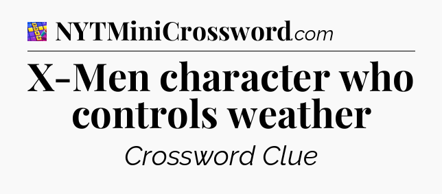 X-Men character who controls weather Codycross