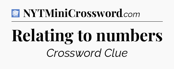 Relating to numbers Puzzle Page Crossword Clue