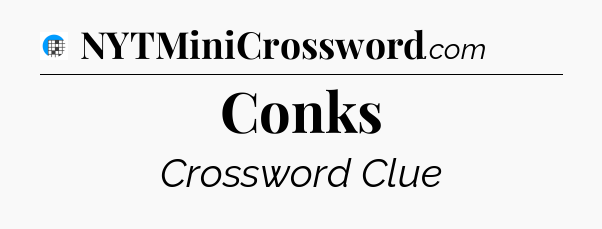 Conks Crossword Clue