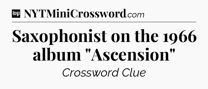 Saxophonist on the 1966 album 