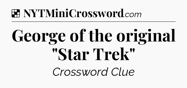 Solution: George of the original 