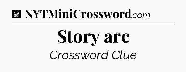 Story arc - LA Times Crossword