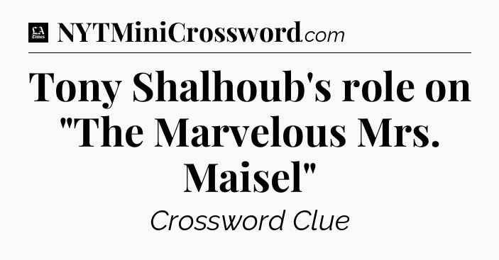 Tony Shalhoub's role on 