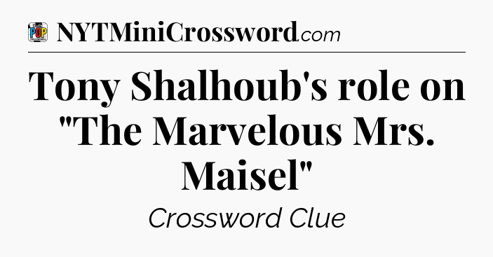 Tony Shalhoub's role on 