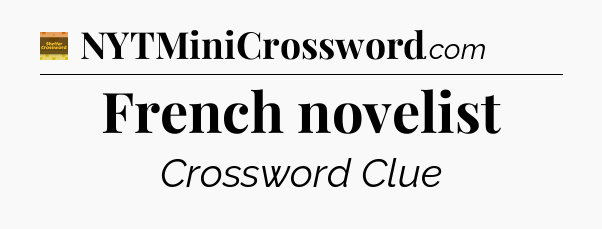 French novelist - Eugene Sheffer Crossword