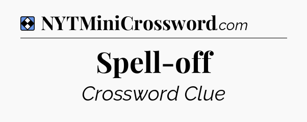 Solution: Spell-off - NYT Mini Crossword