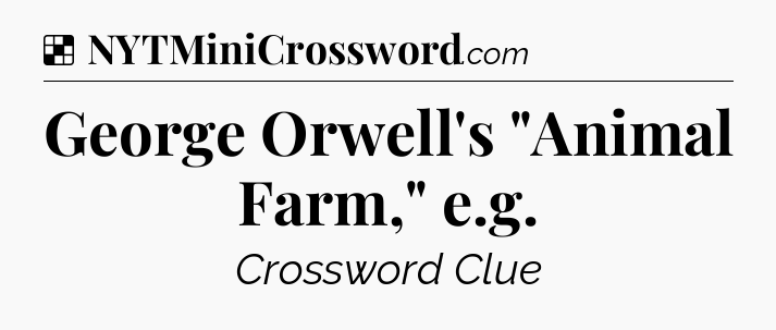 Solution: George Orwell's 