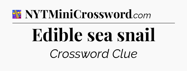 Edible sea snail Codycross