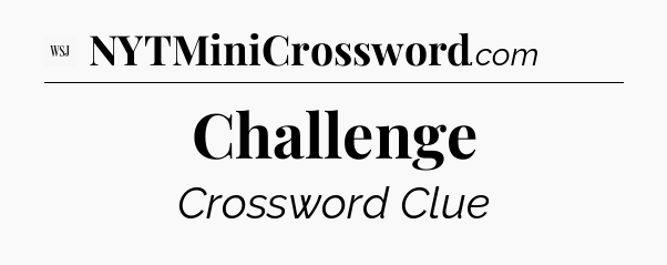 Challenge - WSJ Crossword