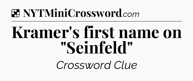 Solution: Kramer's first name on 