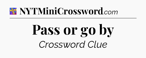 Pass or go by Codycross