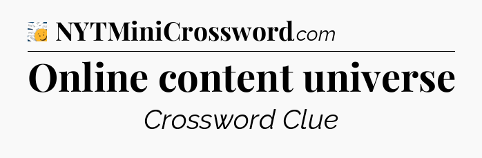 Online content universe - 7 Little Words