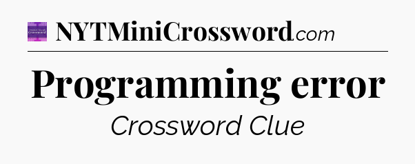 Programming error - Thomas Joseph Crossword