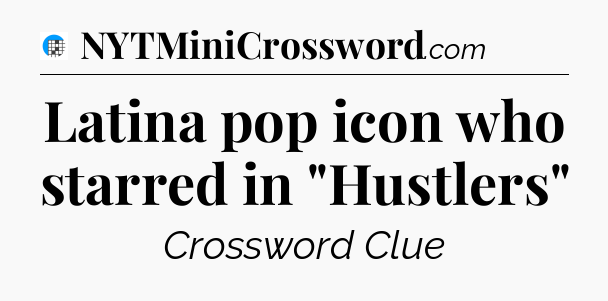 Latina pop icon who starred in 