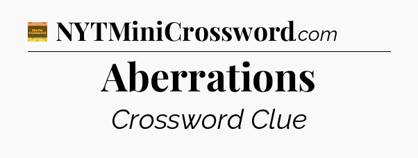 Aberrations - Eugene Sheffer Crossword