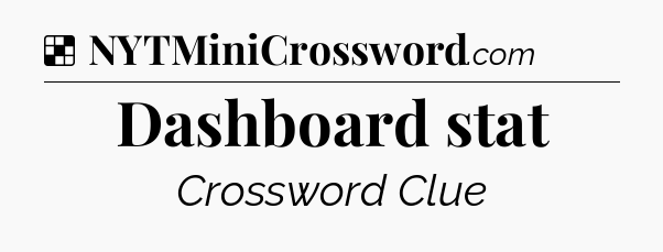 Solution: Dashboard stat - NYT Crossword