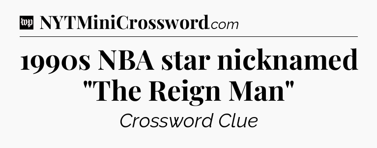 1990s NBA star nicknamed 