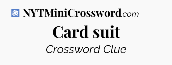 Card suit Puzzle Page Crossword Clue