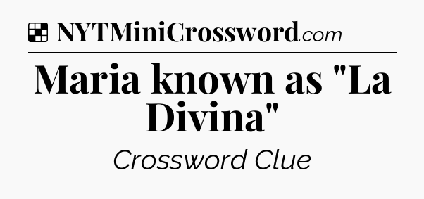 Solution: Maria known as 