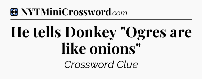 Solution: He tells Donkey 