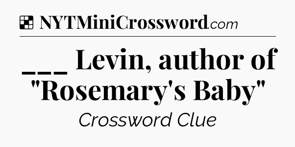 Solution: ___ Levin, author of 