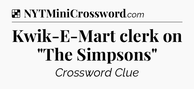 Solution: Kwik-E-Mart clerk on 
