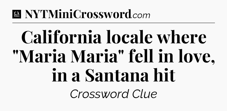 California locale where 