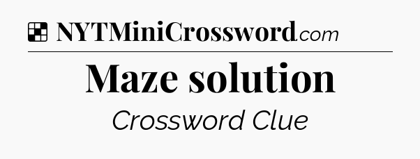 Solution: Maze solution - NYT Crossword