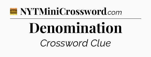 Denomination - Eugene Sheffer Crossword