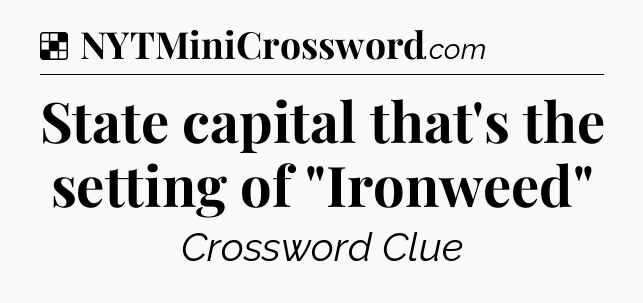 Solution: State capital that's the setting of 